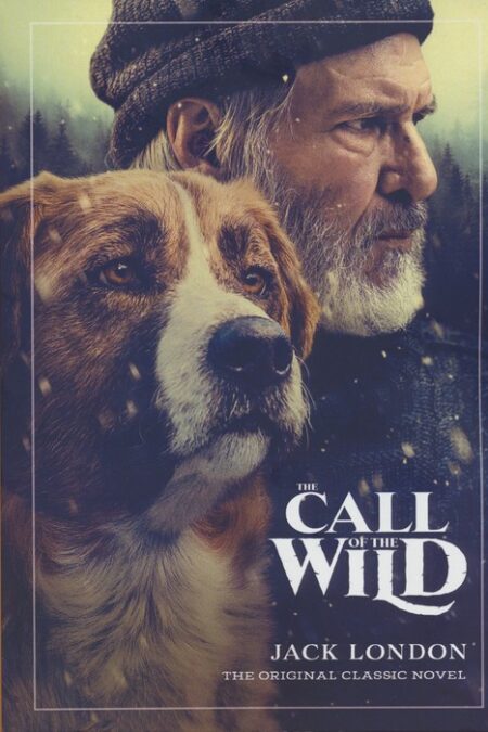 THE CALL OF THE WILD:آوای وحش (زبان اصلی،انگلیسی)