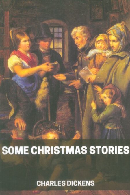 SOME CHRISTMAS STORIES:چند داستان کریسمسی (زبان اصلی،انگلیسی)