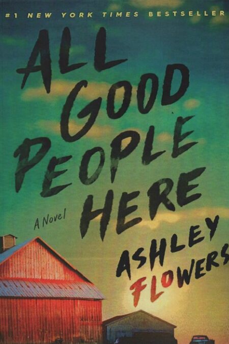 ALL GOOD PEOPLE HERE:تمام آدم های خوب اینجا هستند (زبان اصلی،انگلیسی)