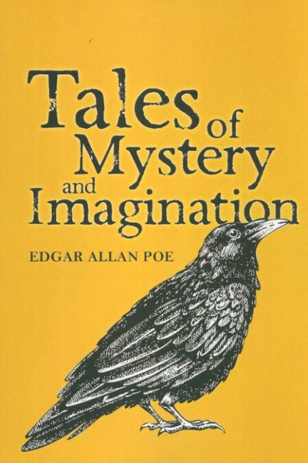 TALES OF MYSTERY AND IMAGINATION:افسانه های راز و خیال (زبان اصلی،انگلیسی)