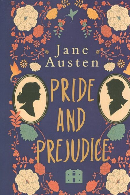 PRIDE AND PREJUDICE: غرور و تعصب (زبان اصلی،انگلیسی)