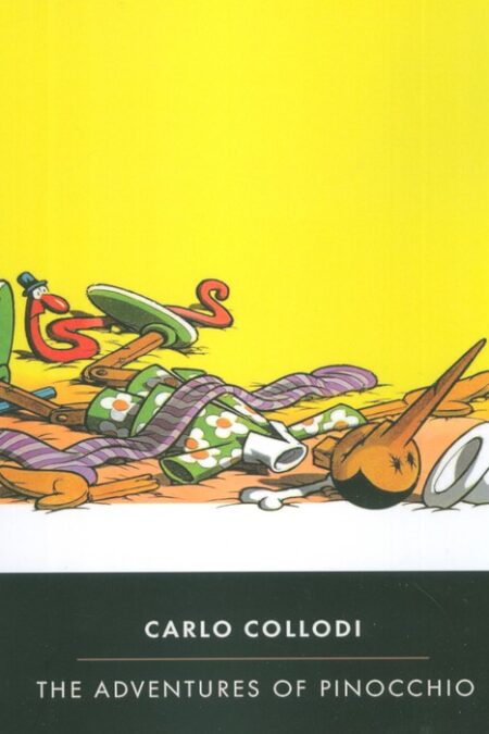 THE ADVENTURES OF PINOCCHIO:ماجراهای پینوکیو (زبان اصلی،انگلیسی)