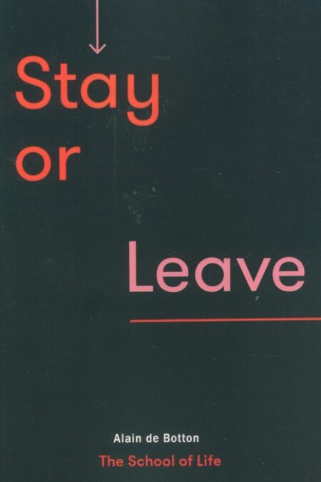 STAY OR LEAVE:ماندن یا رفتن (زبان اصلی،انگلیسی)