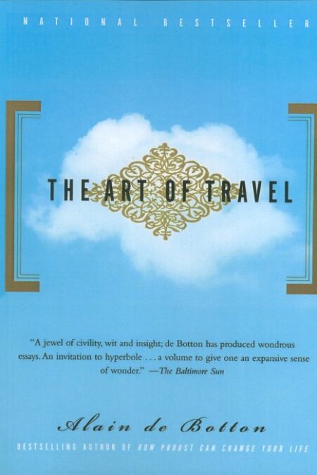 THE ART OF TRAVEL:هنر سیر و سفر (زبان اصلی،انگلیسی)