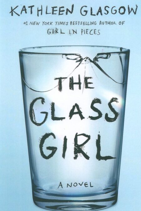 THE GLASS GIRL:دختر شیشه ای (زبان اصلی،انگلیسی)