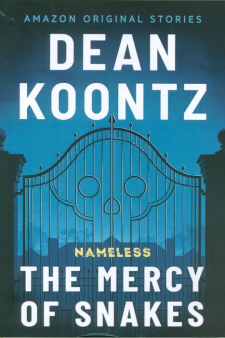 THE MERCY OF SNAKES:لطف مارها (زبان اصلی،انگلیسی)