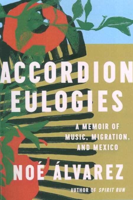 ACCORDION EULOGIES:مرثیه های آکاردئون (زبان اصلی،انگلیسی)
