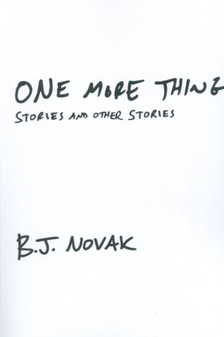 ONE MORE THING STORIES AND OTHER STORIES:آنها تندتر رانده و از ... (زبان اصلی،انگلیسی)