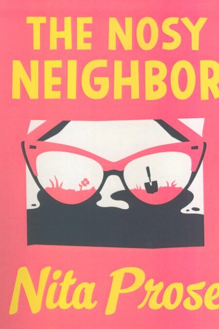 THE NOSY NEIGHBOR:همسایه فضول (زبان اصلی،انگلیسی)