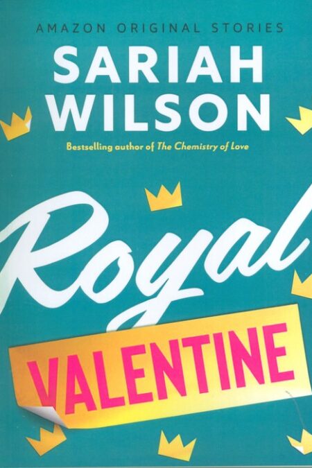 ROYAL VALENTINE:ولنتاین سلطنتی (زبان اصلی،انگلیسی)