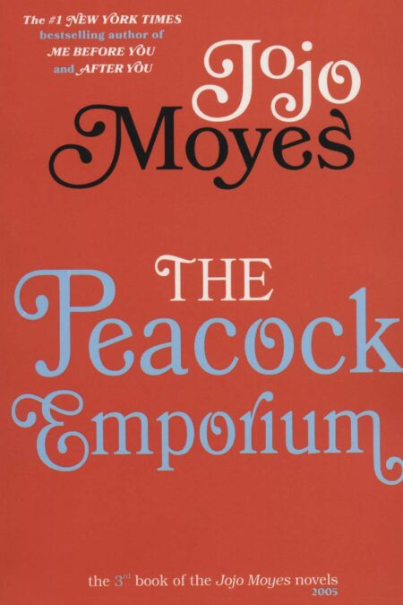 جوجو مویز 3 (بازار طاووس:THE PEACOCK EMPORIUM)،(انگلیسی)