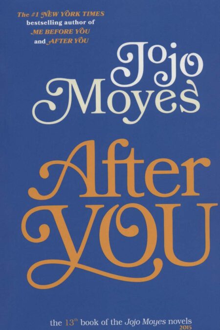 جوجو مویز13 (پس از تو:AFTER YOU)،(انگلیسی)