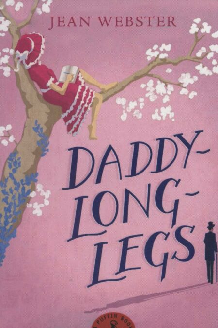 DADDY LONG LEGS:بابا لنگ دراز (زبان اصلی،انگلیسی)