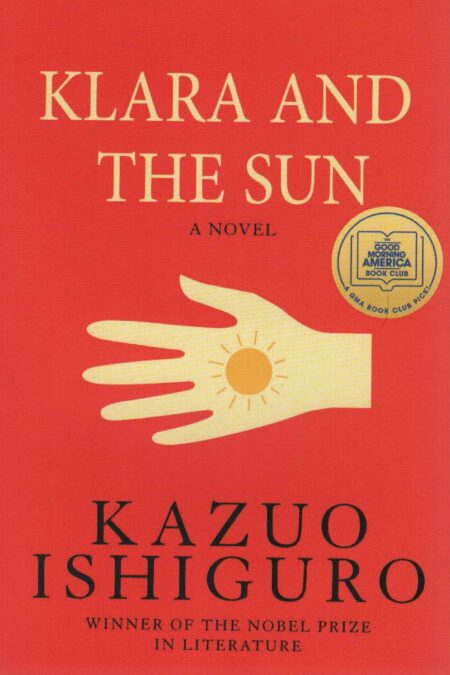 KLARA AND THE SUN:کلارا و خورشید (زبان اصلی،انگلیسی)