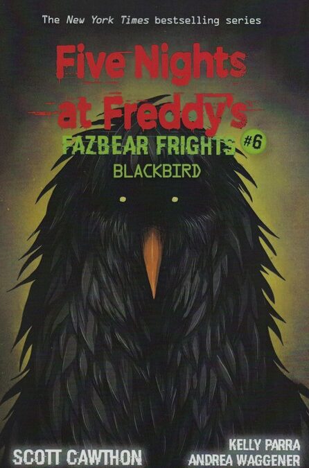 FIVE NIGHTS AT FREDDYS:پنج شب در فردی 6 (کلاغ سیاه)،(زبان اصلی،انگلیسی)