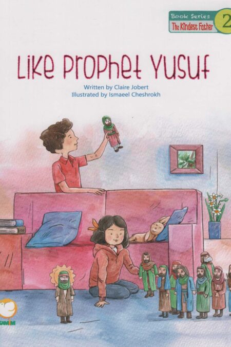 Like Prophet Yusuf:مثل یوسف پیامبر (انگلیسی)،(گلاسه)