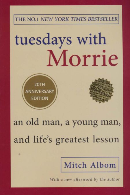 TUESDAY WITH MORRIE:سه شنبه ها با موری (زبان اصلی،انگلیسی)