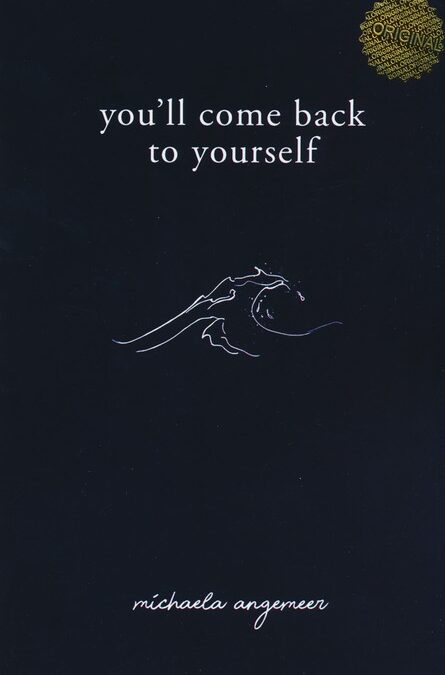 YOU'LL COME BACK TO YOURSELF:به خودت بر می گردی (زبان اصلی،انگلیسی)