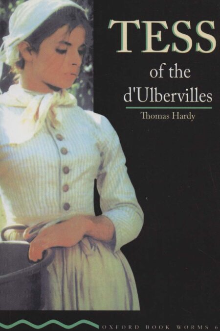 TESS OF THE  DULBERVILLES:تس دوربرویل (زبان اصلی،انگلیسی)