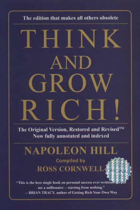 !THINK AND GROW RICH:بیندیشید و ثروتمند شوید (زبان اصلی،انگلیسی)