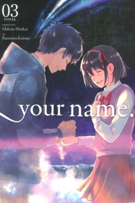 مانگا 03 (.YOUR NAME:اسم تو)،(کمیک استریپ)،(زبان اصلی،انگلیسی)