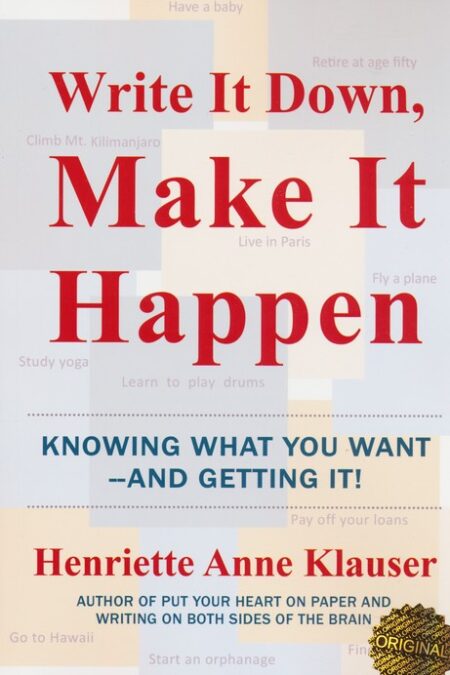 WRITE IT DOWN،MAKE IT HAPPEN:بنویس تا اتفاق بیفتد (زبان اصلی،انگلیسی)