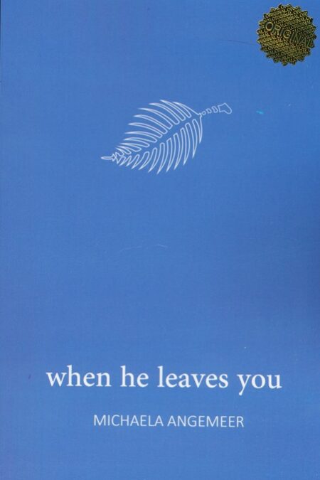 WHEN HE LEAVES YOU:وقتی او ترکت می کند (زبان اصلی،انگلیسی)